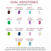 Oval cabochon gemstones are available in garnet, purple amethyst, aqua chalcedony, clear, green onyx, moonstone, alexandrite, ruby, peridot, kyanite, pink chalcedony, opalite, citrine and blue topaz